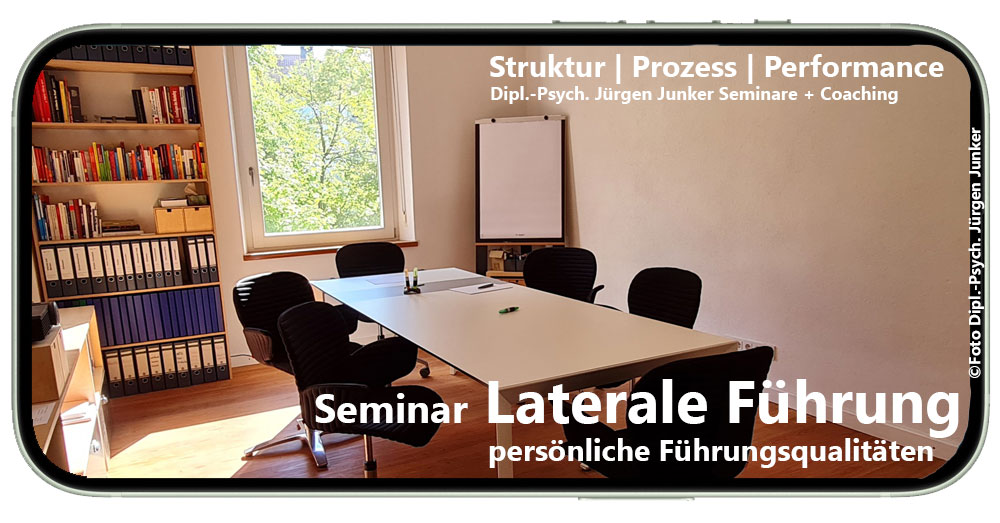 Seminar Laterale Führung - Seminare Laterale Führung, Coaching, Teamworkshops - Dipl.-Psych. Jürgen Junker